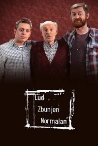 Lud, zbunjen, normalan