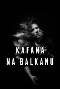 Kafana na Balkanu