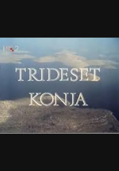 Trideset konja